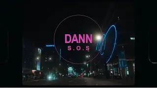 DaNN - S. O. S (Official Music Video)