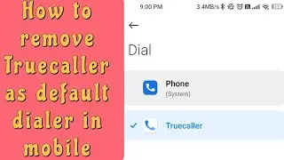 How to remove truecaller as default dialer | How to set default app in android