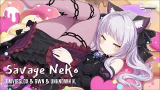 JimVirslox & Unknown N. & GWN - Savage Neko [Shelter Release]