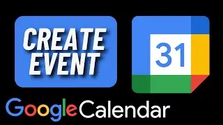 How to Create Event in Google Calendar