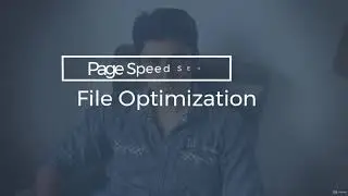 42 HTML, CSS & Js Optimization   PST 2 | SEO 2021