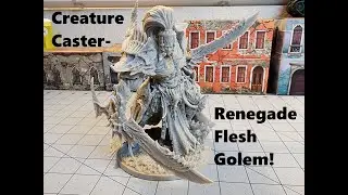 Creature Casters Renegade Flesh Golem