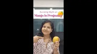 Mangoes & Pregnancy: Benefits, Precautions, and Expert Advice with Dr. Monika Agrawal