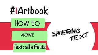 Wiggly text and all text animation tips with iartbook