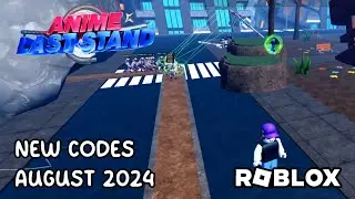 Roblox Anime Last Stand New Codes August 2024