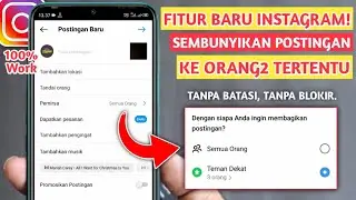 CARA MENYEMBUNYIKAN POSTINGAN DI INSTAGRAM DARI ORANG TERTENTU | TERBARU