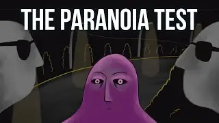 The Paranoia Test