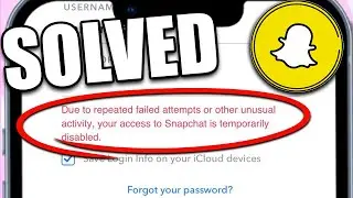 How to Fix Snapchat Temporarily Disabled (Updated Guide) - 2024