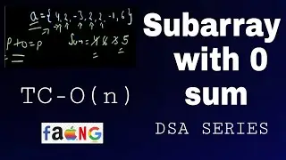 find if there is a subarray with 0 sum gfg practice | DSA series