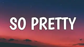 Reyanna Maria - So Pretty (Lyrics) | i'm so pretty and he like that when he beat it up