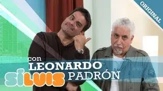 Sí Luis: Leonardo Padrón