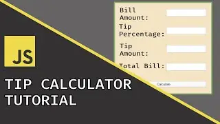 Tip Calculator | Javascript Beginner Project Tutorial