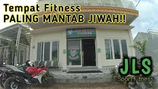 GYM Terbaik dan Terlengkap SE LAMONGAN KOTA!! JLS Fitness Center Lamongan