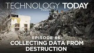 Episode 66: Collecting Data from Destruction