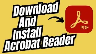 How to Download & Install Adobe Acrobat Reader for free on Windows 10/ 11