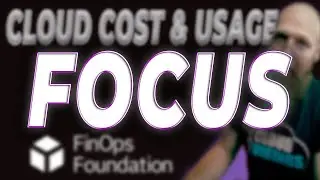 FOCUS on your Cloud Cost and Usage! - FinOps Foundation Open Billing Standard for Cloud Providers!