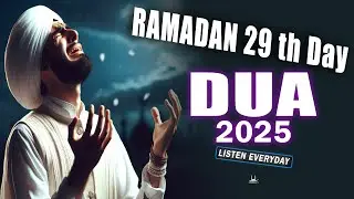 RAMADAN 2025 Powerful Dua for the 27th Day | Reciter Sheikh Alaa Aqel Habibullah TV
