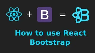 How to use React Bootstrap in react app | React Bootstrap 2020