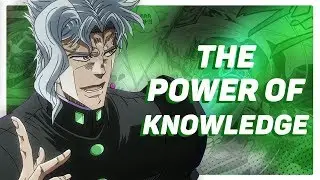 Noriaki Kakyoin: The Power of Knowledge