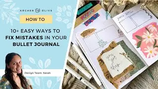 10+ Ways to Fix Mistakes in Your Bullet Journal