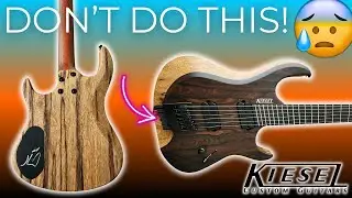 AVOID THESE MISTAKES WHEN ORDERING KIESEL GUITARS...