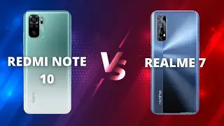 🔥🔥Redmi Note 10 VS Realme 7🔥🔥Which is best smartphone under 15000??? | Redmi Note 10 Series