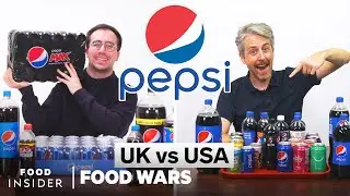 US vs UK Pepsi | Food Wars