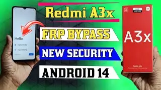 Redmi A3x Frp Bypass New Security Android 14 | Mi A3x Google Account Bypass - Without pc