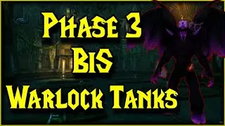 Warlock Tank Gearing Guide for Phase 3 - In Depth P3 BiS