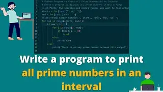 Python Program to Print all Prime Numbers in an Interval | Display all prime numbers within range