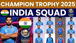 ICC Champions Trophy 2025 india Squad | india squad for ICC Champions Trophy 2025.