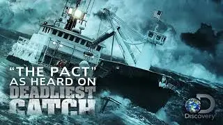 Randy Coleman - "The Pact" (As Heard on Deadliest Catch)