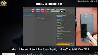 Xiaomi Redmi Note 8 Pro Erase Frp (Xóa Tài Khoản Google) One Click By UnlockTool