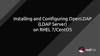 RHEL7/CentOS How to Configure a OpenLDAP LDAP server