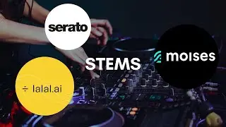 Best Stems Maker: Lalal.ai vs. Moises vs Serato Stems