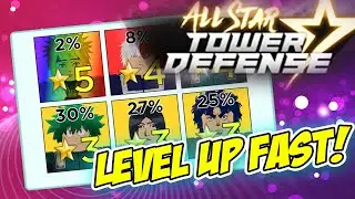 LEVEL UP FAST - ALL STARS TOWER DEFENSE - COMPLETE GUIDE - Roblox