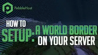 How to Setup a World Border on Your Minecraft Server