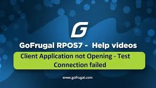 GoFrugal RPOS7 - Client Application not Opening
