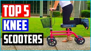 Top 5 Best Knee Scooters in 2021 Reviews