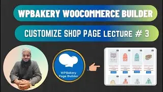 How to Customize Shop Page Woocommerce | Wpbakery Page Builder Tutorial | In Hindi