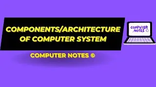 Components/Architecture | Computer System | Full video in description | #computerscience #bca