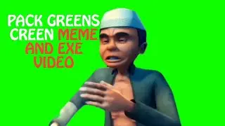 PACK TOP 100+ GREENSCREEN FOR EXE AND MEME VIDEOS FULL HD FREE DOWNLOAD | GREENSCREEN UNTUK EXE GRTS