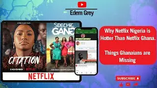 Why Netflix Nigeria is Hotter than Netflix Ghana. Things Ghanaians are missing.