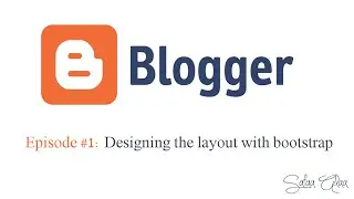 Episode #1: Designing the layout with bootstrap