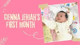 HER 1ST MONTH (CIENNA JEHIAH) | JUVELYN LIBO-ON