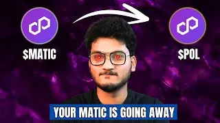 MATIC POL Upgrade Explained - How to Save your Matic Tokens | Complete overview