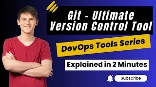 Git - Ultimate Version Control Tool for DevOps | Learn about Git in 2 Minutes