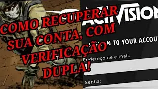 VERIFICAÇÃO DUPLA, COMO REMOVER CASO PERCA O ACESSO, NA SUA CONTA ACTIVISION!