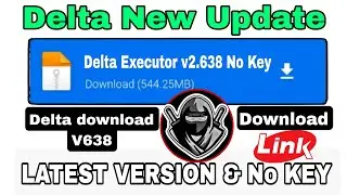 Roblox Delta Executor New Update - DELTA V638 | DELTA UPDATED MEDIAFIRE & SCRIPT BLOX FRUIT