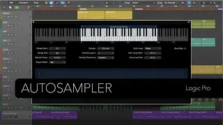 Logic Pro: Auto Sampler